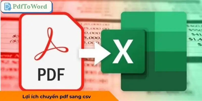 chuyen-pdf-sang-csv-loi-ich