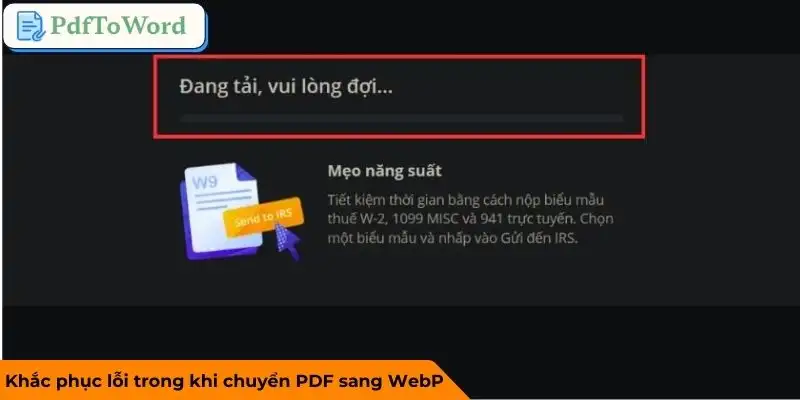 chuyen-pdf-sang-webp-xu-ly-loi