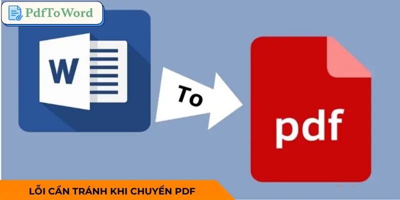 chuyen-word-sang-pdf-loi-can-tranh