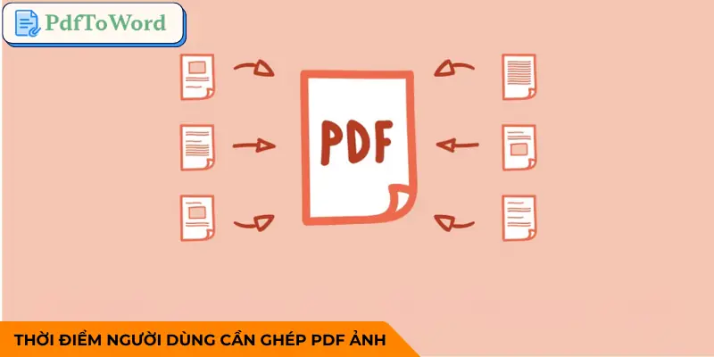 ghep-trang-pdf-thanh-mot-anh-thoi-diem-ap-dung