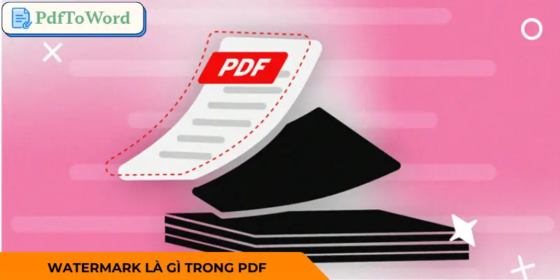 them-watermark-vao-pdf-khai-niem